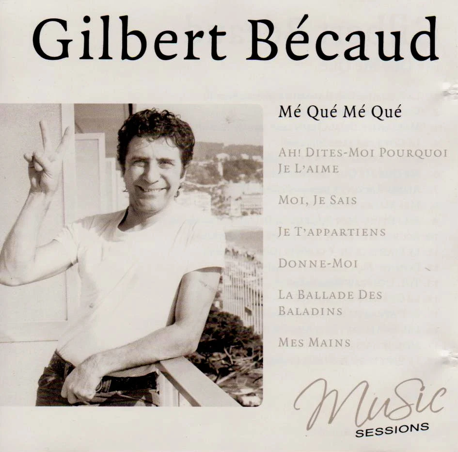 Gilbert Bécaud - "Mé Qué Mé Qué", une pépite intemporelle à posséder absolument !